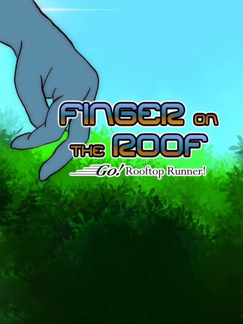 Finger on the Roof! Go! Rooftop Runner!