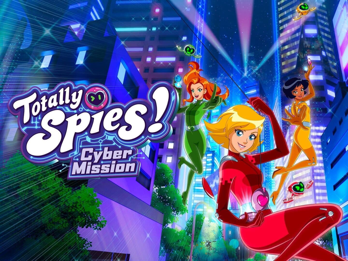 Totally Spies! Cyber Mission