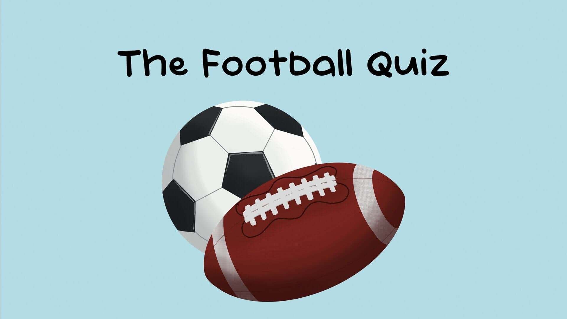 The Football Quiz